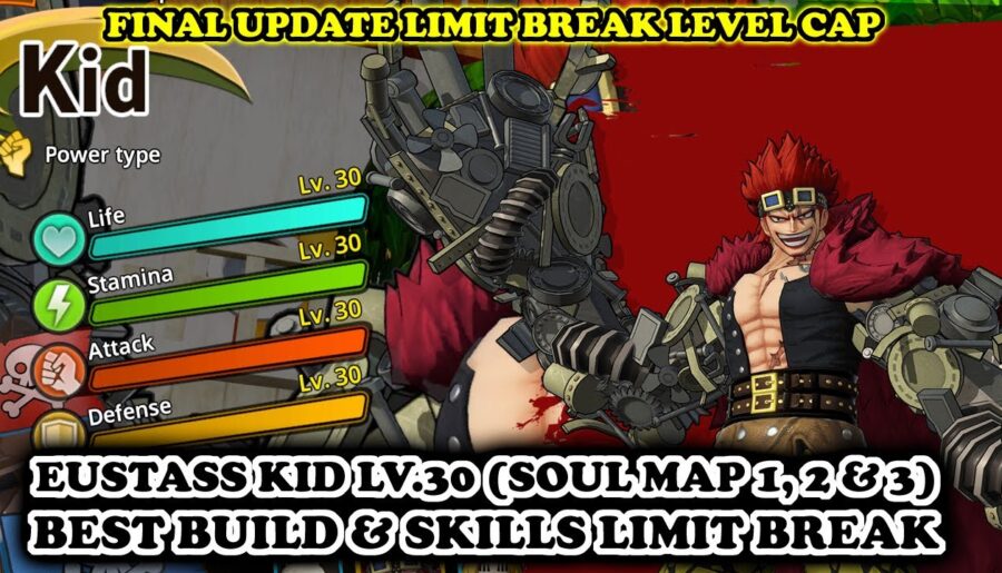 Eustass Kid LV.30 Limit Break [Soul Map 1, 2, 3] (BEST BUILD) | One Piece Pirate Warriors 4 (2024)