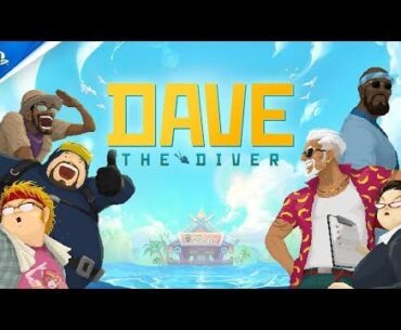 Dave the Diver - Launch Trailer | PS5 & PS4 Games