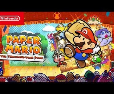 Paper Mario: The Thousand-Year Door – Overview Trailer – Nintendo Switch