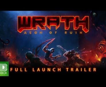 WRATH: Aeon of Ruin | Launch Trailer [Out Now]